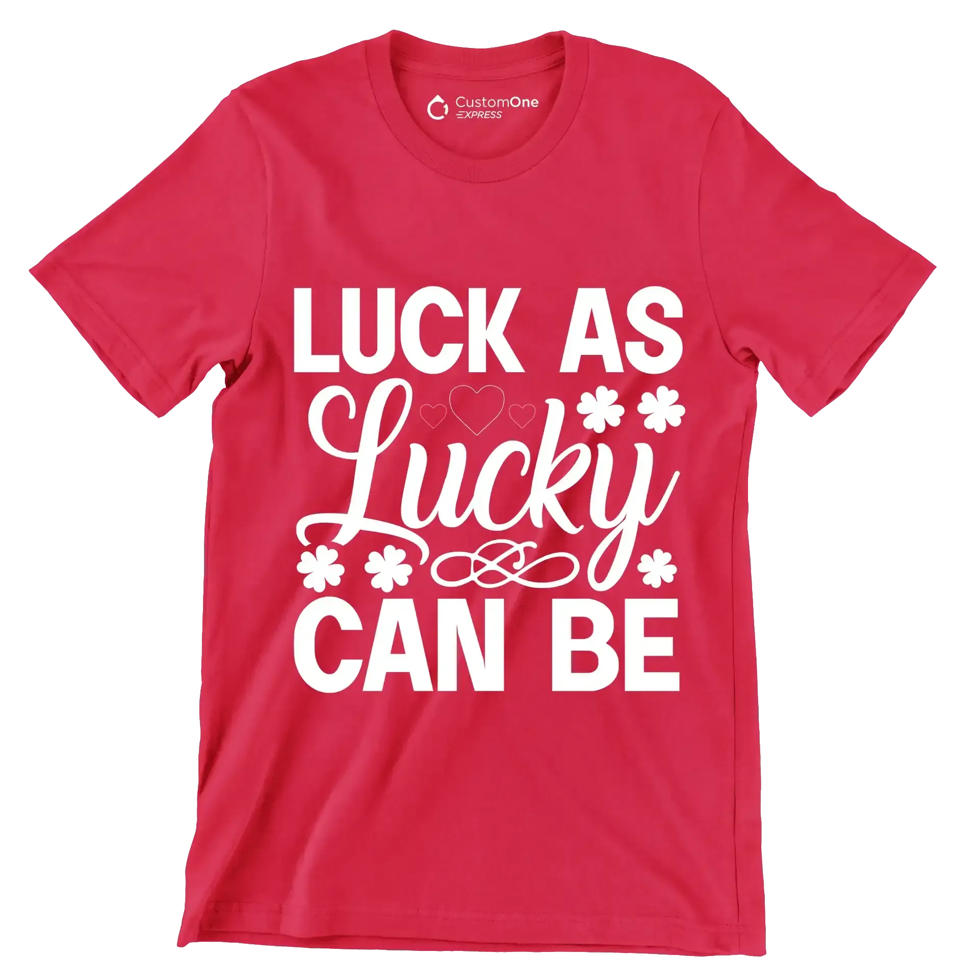 Luck as lucky can be - St. Patrick's Day T-Shirt-Red-S-Custom One Express