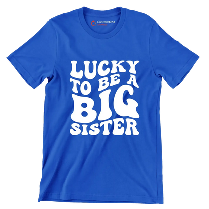 Lucky To Be A Big Sister - St. Patrick's Day T-Shirt-Blue-S-Custom One Express