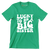 Lucky To Be A Big Sister - St. Patrick's Day T-Shirt-Green-S-Custom One Express
