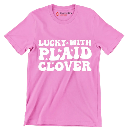 Lucky With Plaid Clover - St. Patrick's Day T-Shirt-Pink-S-Custom One Express
