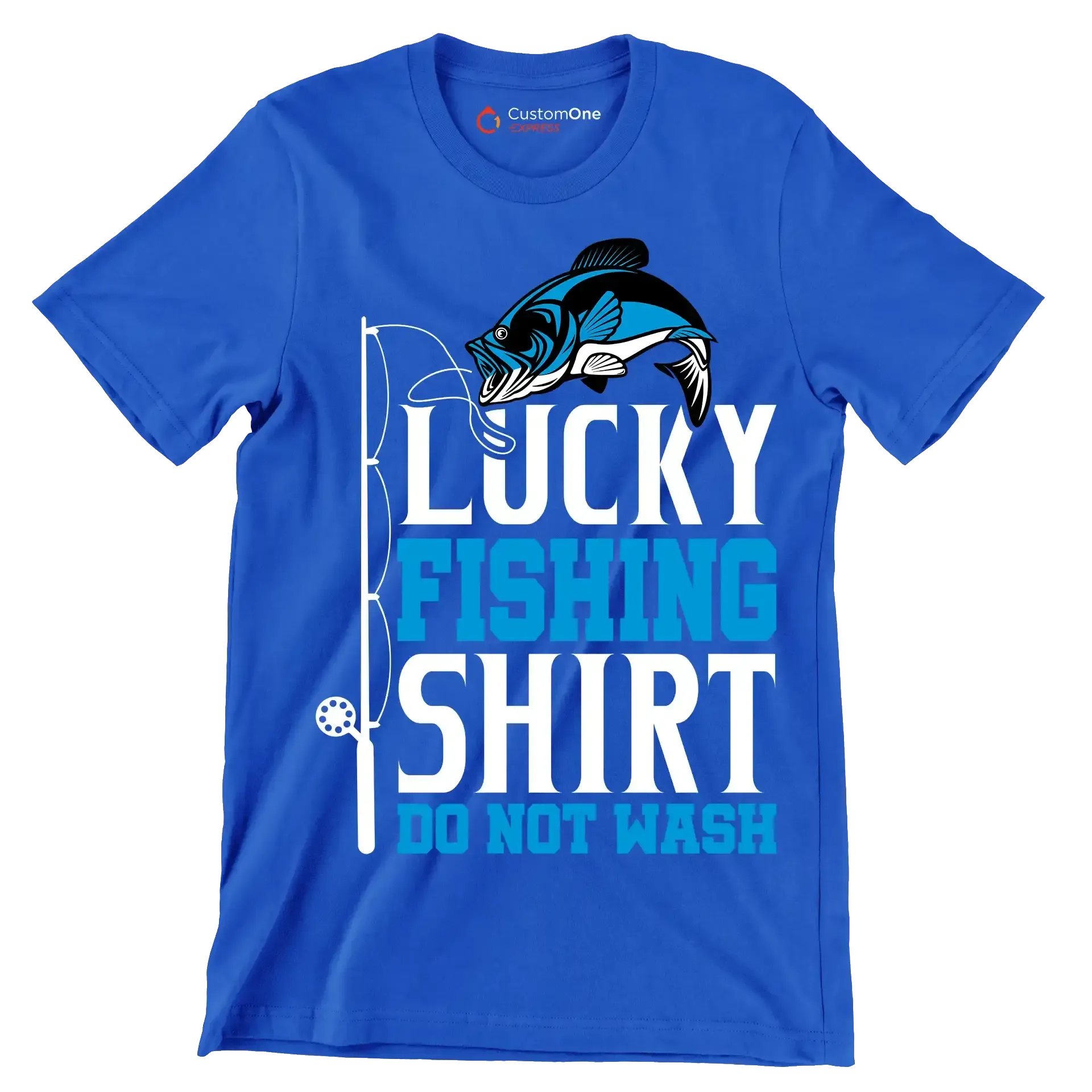 Lucky fishing shirt do not wash - Fishing Themed T-Shirt-Blue-S-Custom One Express