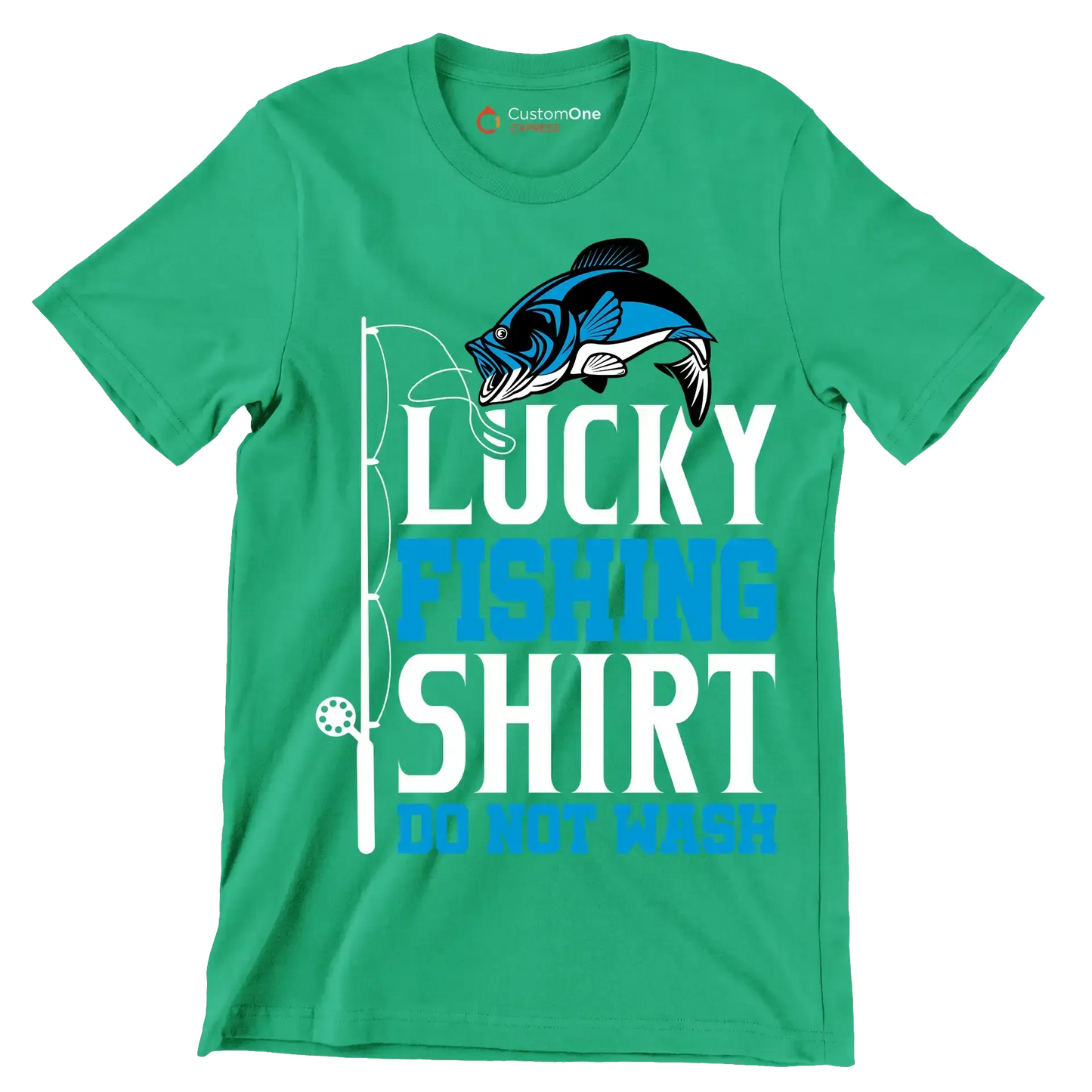 Lucky fishing shirt do not wash - Fishing Themed T-Shirt-Green-S-Custom One Express
