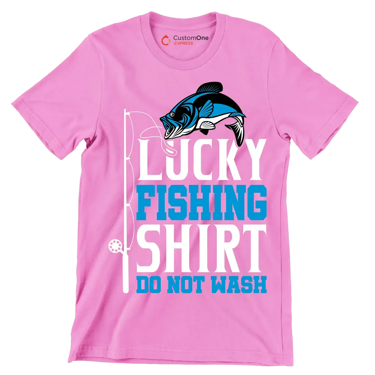 Lucky fishing shirt do not wash - Fishing Themed T-Shirt-Pink-S-Custom One Express
