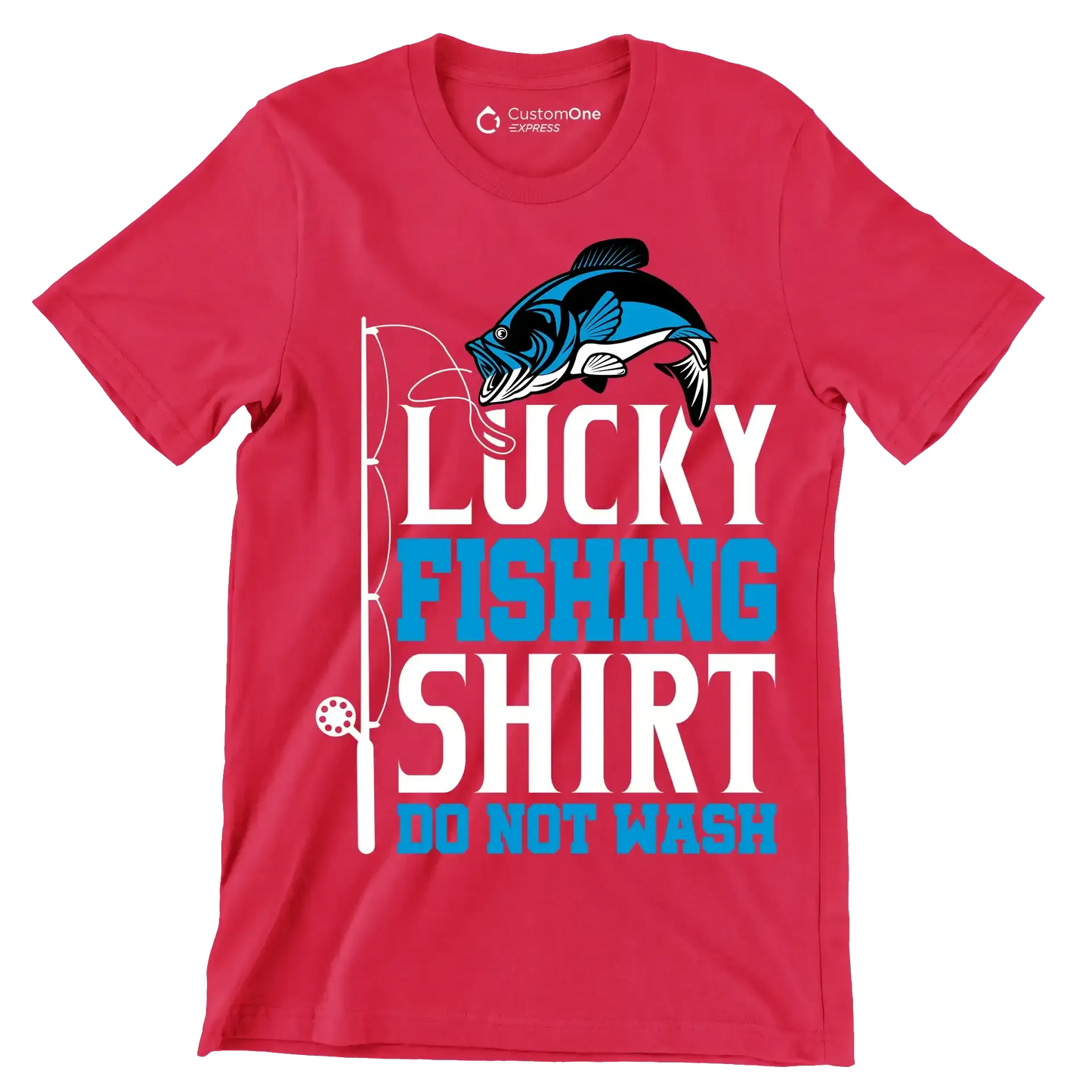 Lucky fishing shirt do not wash - Fishing Themed T-Shirt-Red-S-Custom One Express