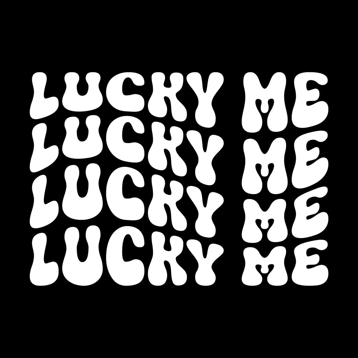 Lucky me - St. Patrick's Day T-Shirt-Black-S-Custom One Express