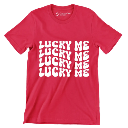 Lucky me - St. Patrick's Day T-Shirt-Red-S-Custom One Express