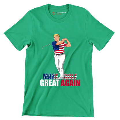 MAKE GOLF GREAT AGAIN - Golf Themed T-Shirt-Green-S-Custom One Express