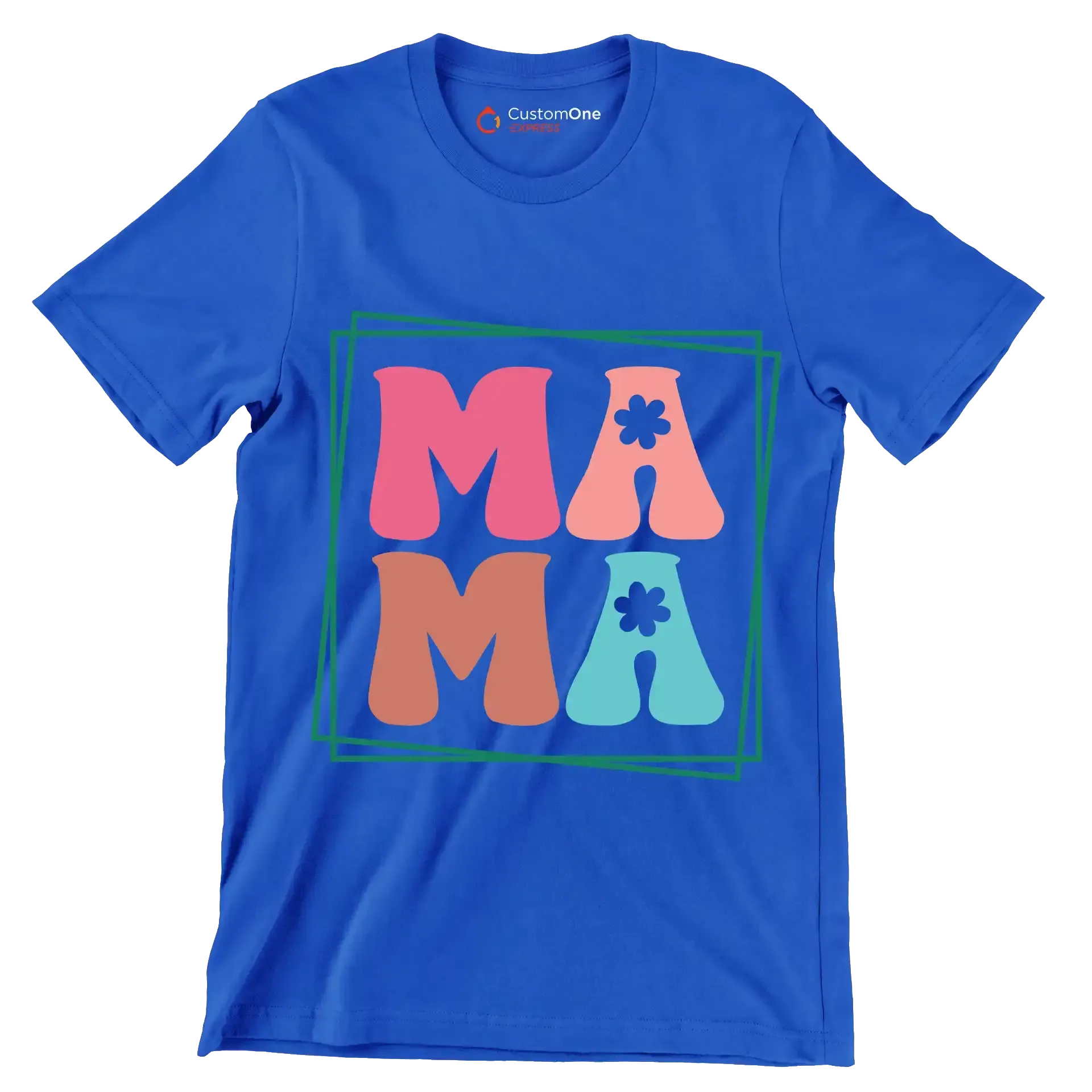 MAMA - Mother’s Day T-Shirt-Blue-S-Custom One Express