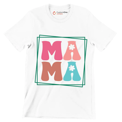 MAMA - Mother’s Day T-Shirt-White-S-Custom One Express