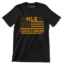 MLK I have a dream - Martin Luther King T-Shirt-Black-S-Custom One Express