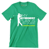 MY RETIREMENT PLAN IS ON COURSE - Golf Themed T-Shirt-Green-S-Custom One Express