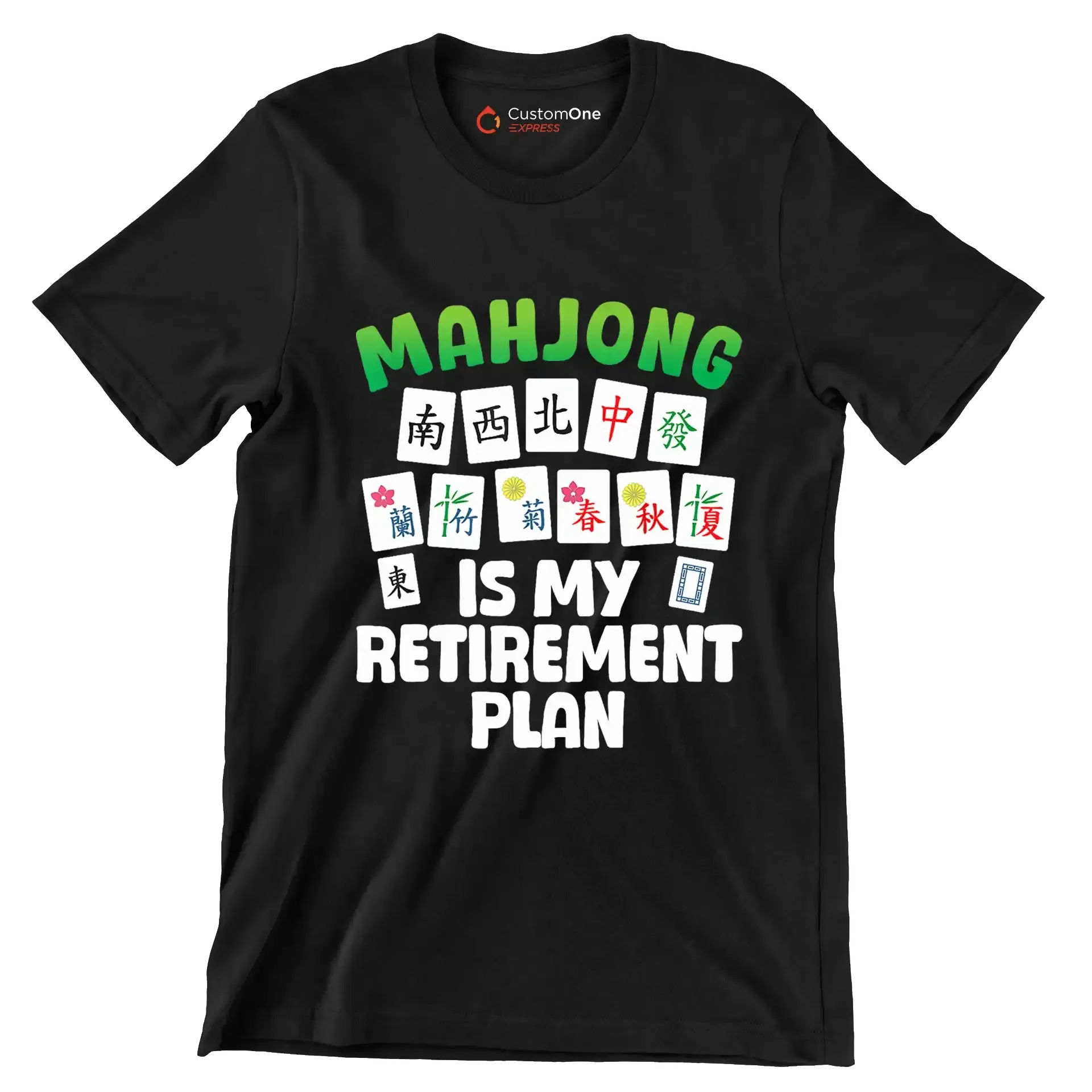 Mahjong is my retirement plan - Retirement Themed T-Shirt-Black-S-Custom One Express