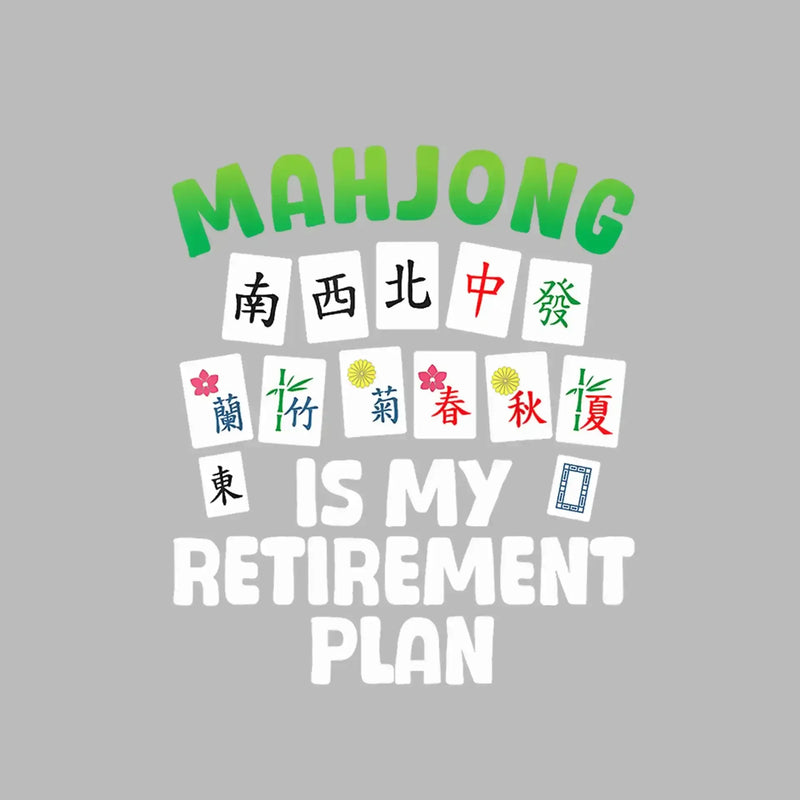 Mahjong is my retirement plan - Retirement Themed T-Shirt-Black-S-Custom One Express