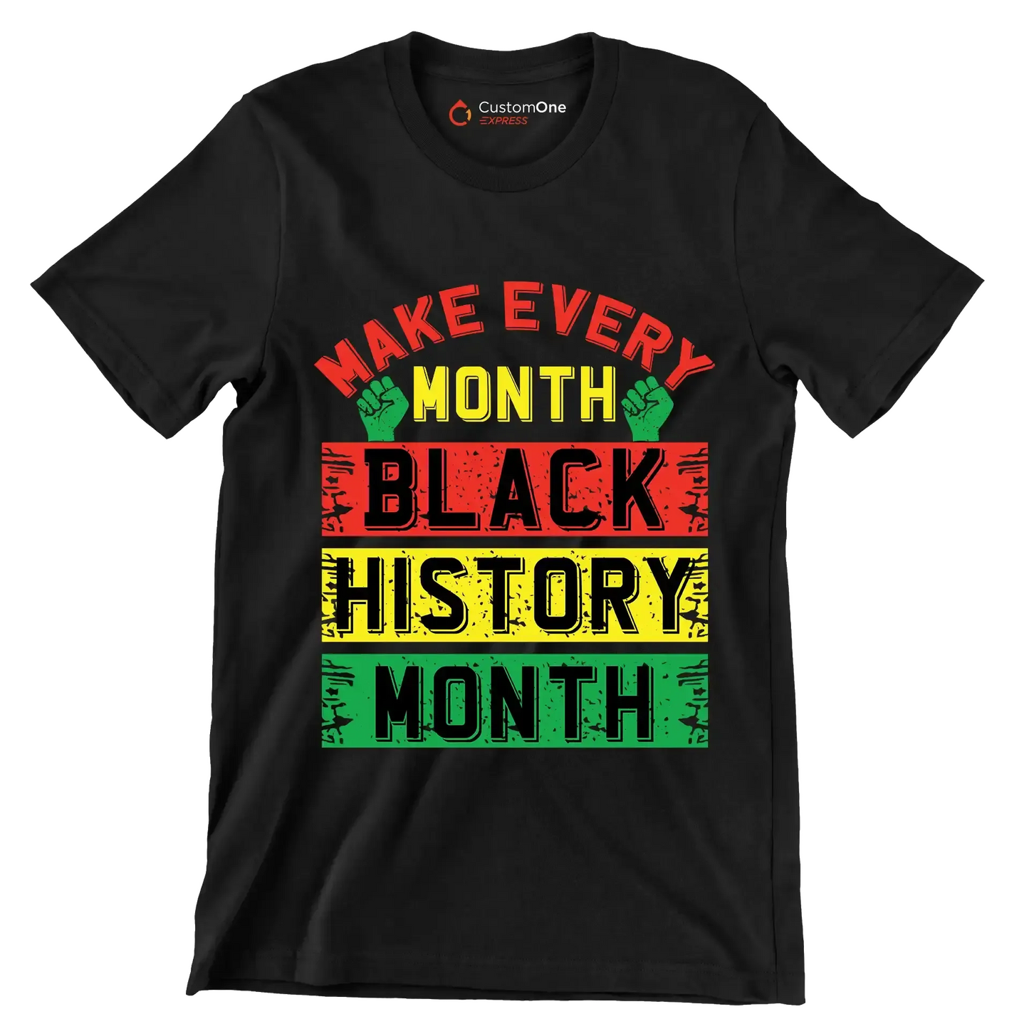 Make every month black history month - Martin Luther King T-Shirt-Black-S-Custom One Express
