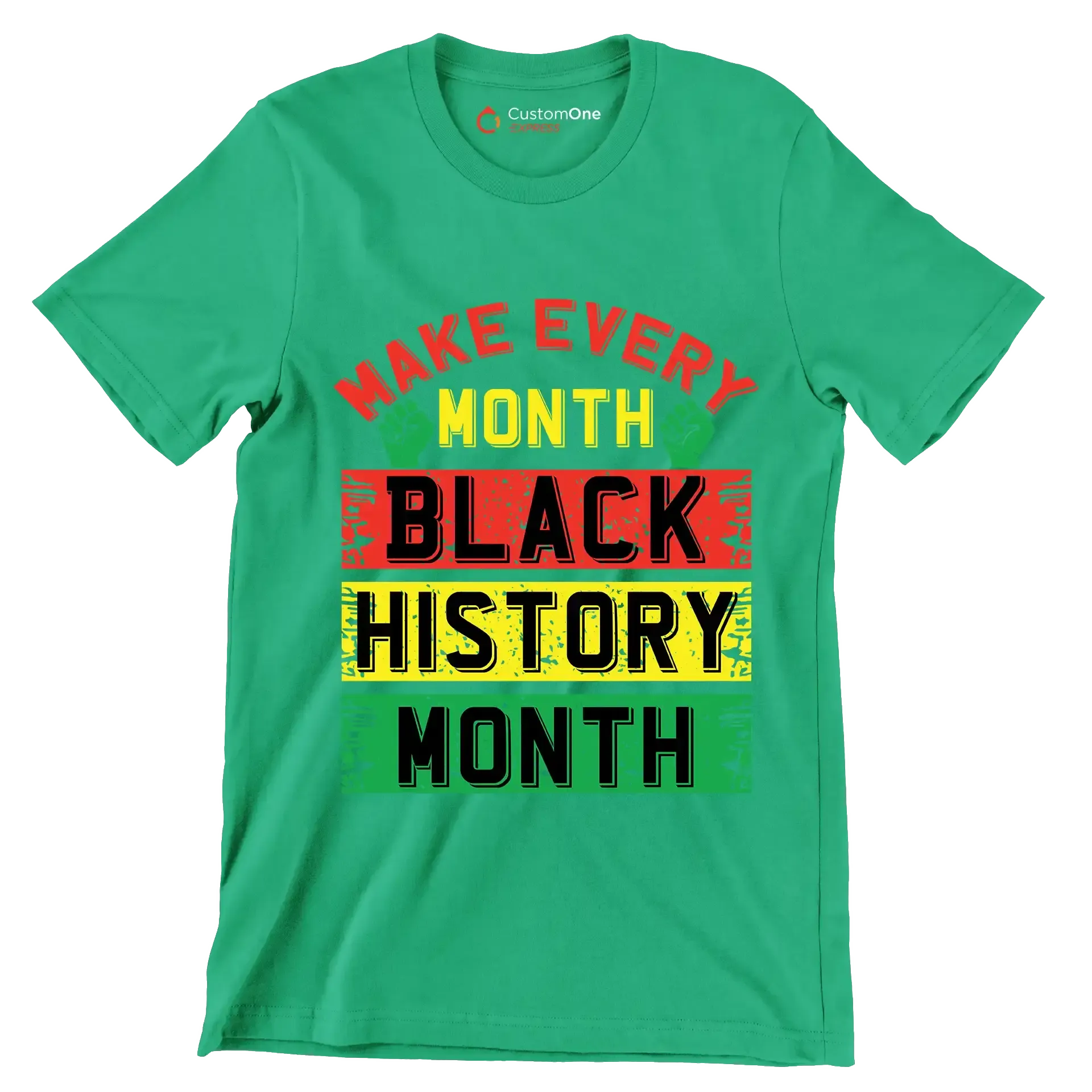 Make every month black history month - Martin Luther King T-Shirt-Green-S-Custom One Express