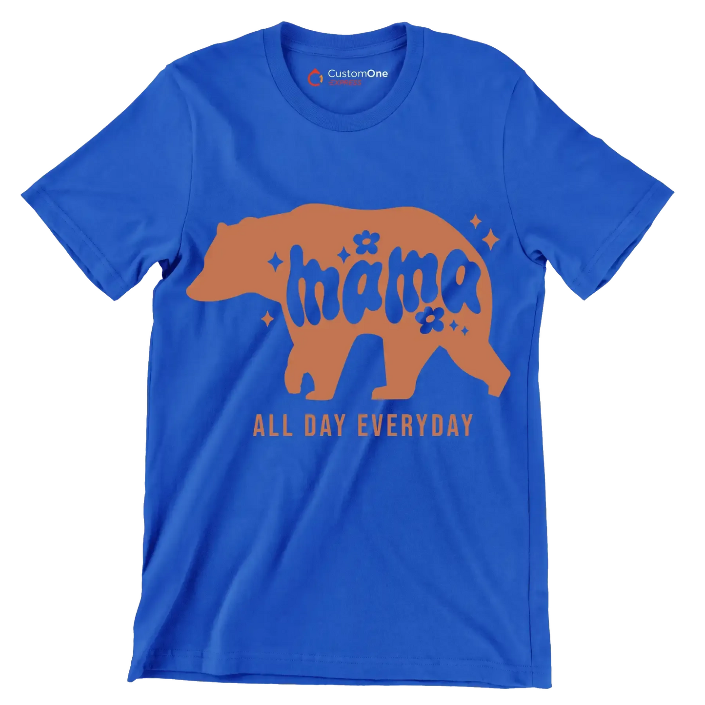 Mama All Day Every Day - Mother’s Day T-Shirt-Blue-S-Custom One Express