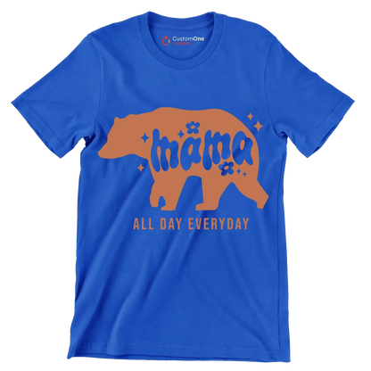 Mama All Day Every Day - Mother’s Day T-Shirt-Blue-S-Custom One Express