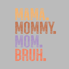 Mama Mommy Mom Bruh - Mother’s Day T-Shirt-Black-S-Custom One Express