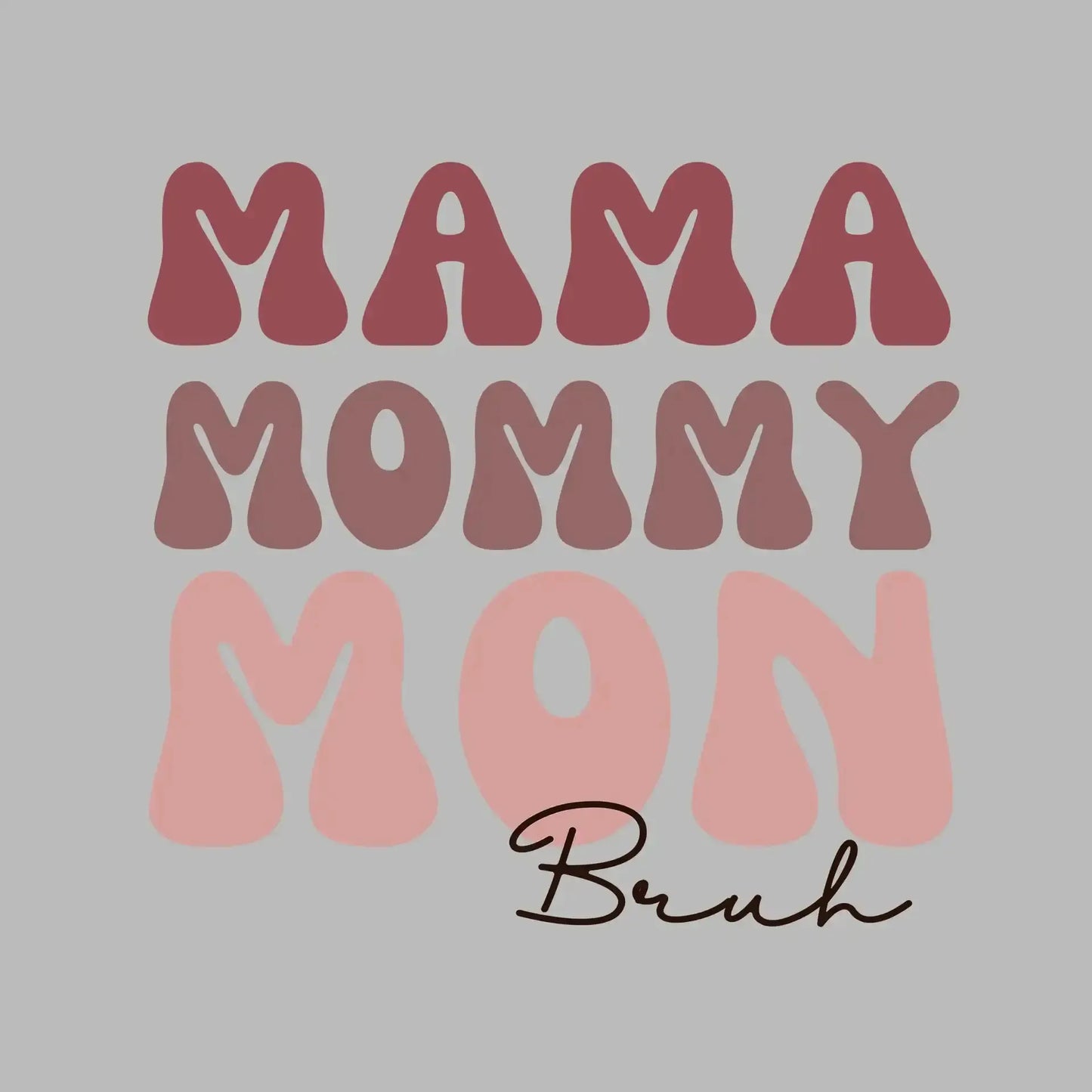 Mama Mommy Mon - Mother’s Day T-Shirt-White-Custom One Express