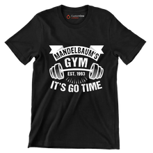 Mandelbaum's Gym Est 1993 It's Go Time - Gym Themed T-Shirt-Black-S-Custom One Express