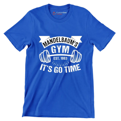 Mandelbaum's Gym Est 1993 It's Go Time - Gym Themed T-Shirt-Blue-S-Custom One Express