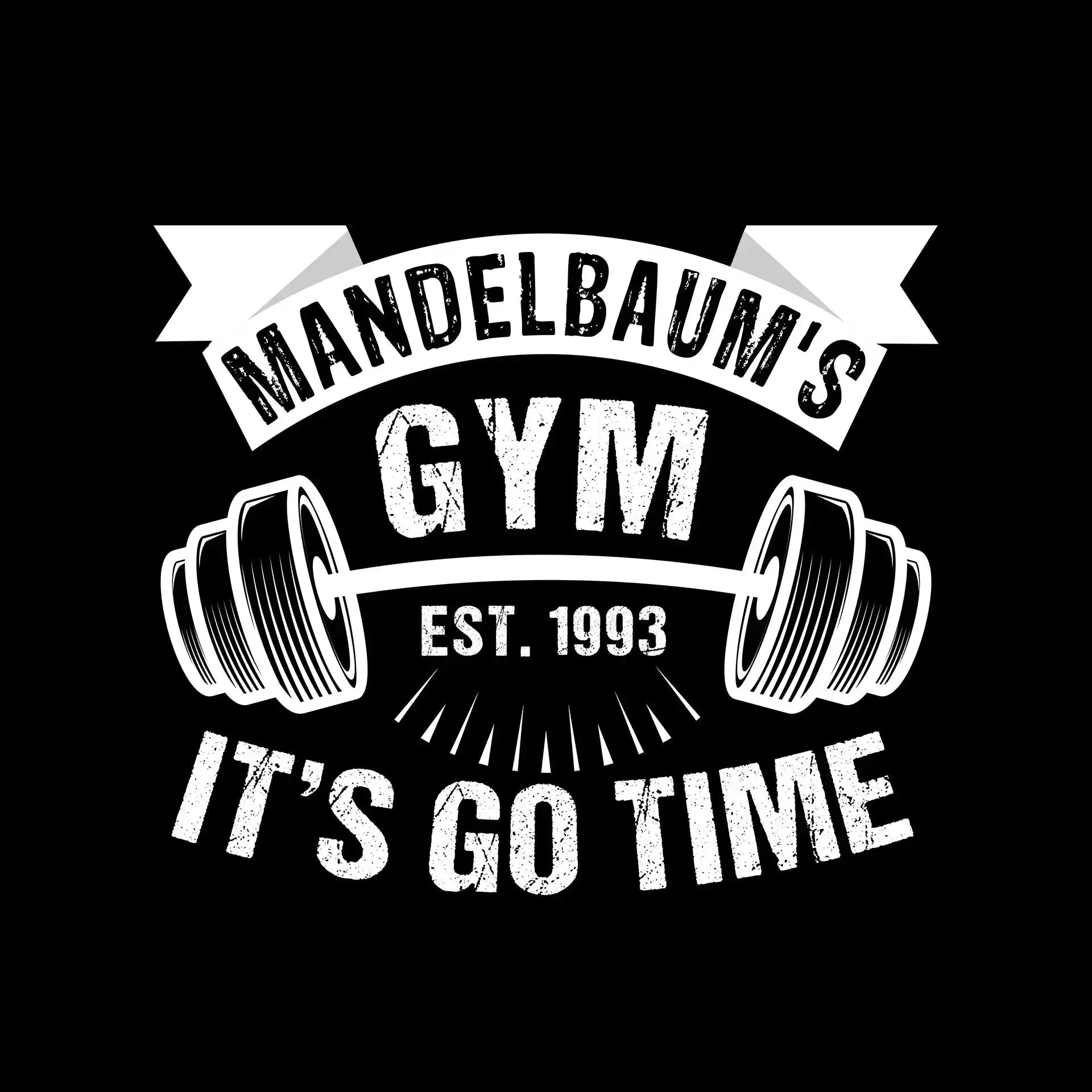 Mandelbaum's Gym Est 1993 It's Go Time - Gym Themed T-Shirt-Black-S-Custom One Express