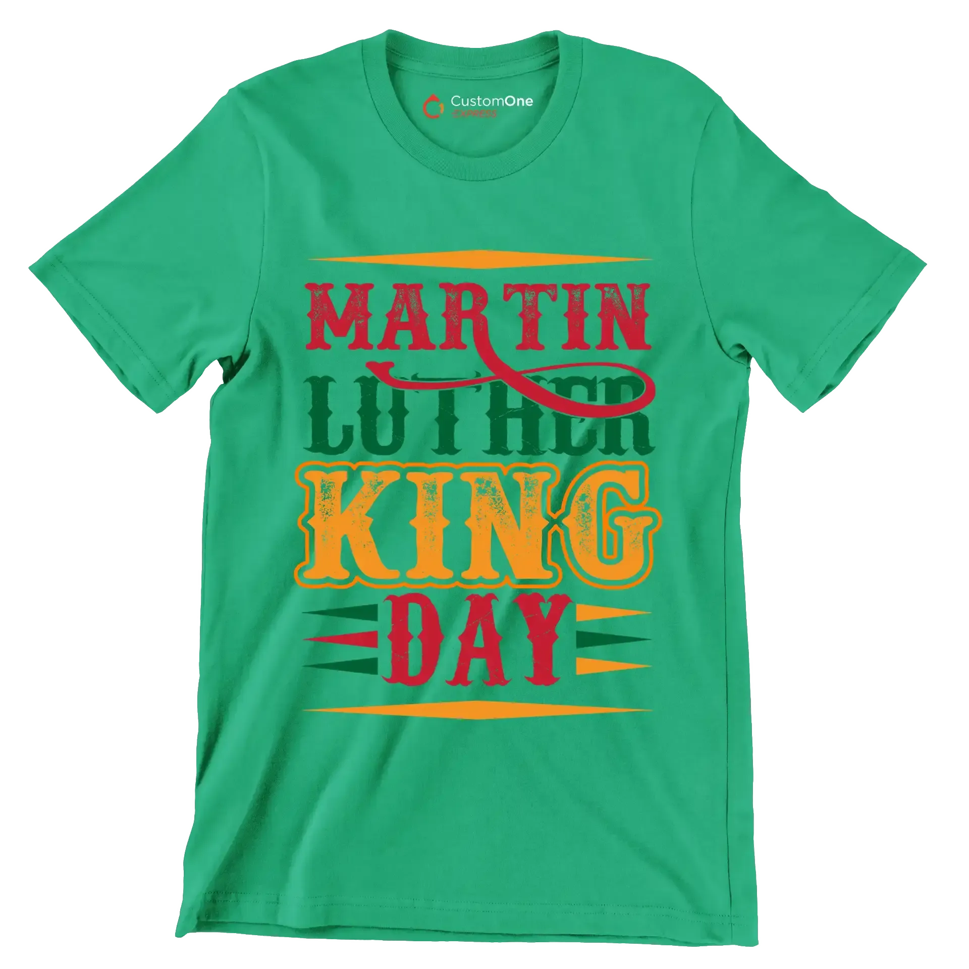 Martin Luther King Day - Martin Luther King T-Shirt-Green-S-Custom One Express