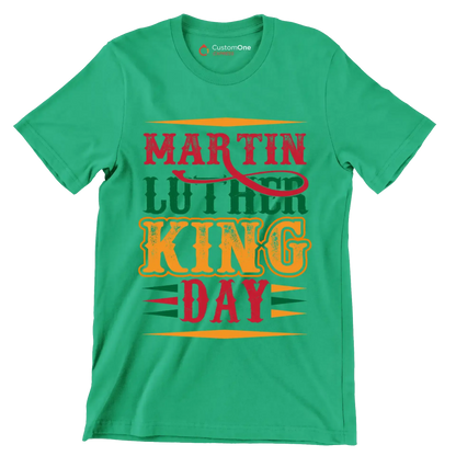 Martin Luther King Day - Martin Luther King T-Shirt-Green-S-Custom One Express