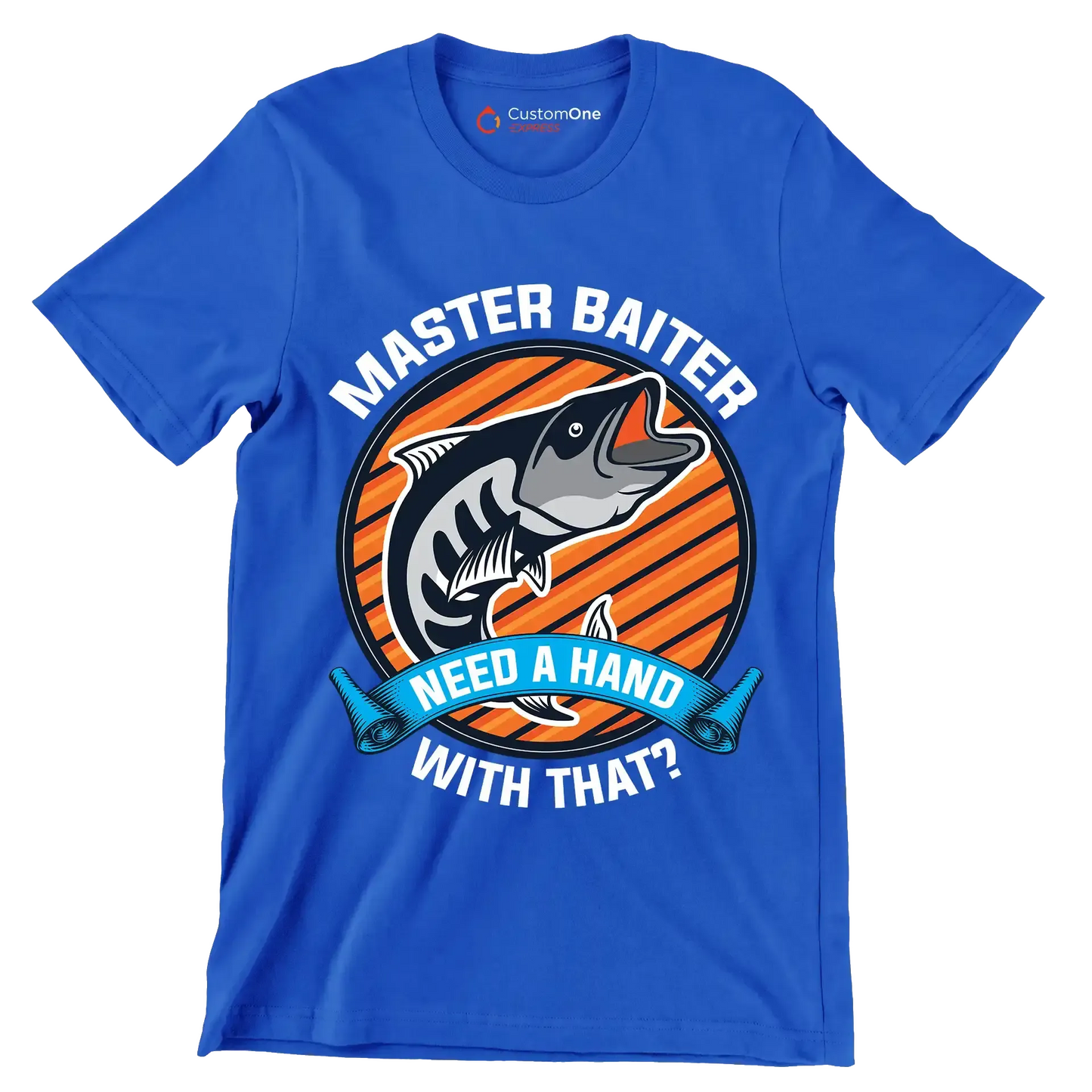 Master baiter need a hand with that - Fishing Themed T-Shirt-Blue-S-Custom One Express