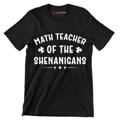 Math Teacher Of The Shenanigans - St. Patrick's Day T-Shirt-Black-S-Custom One Express