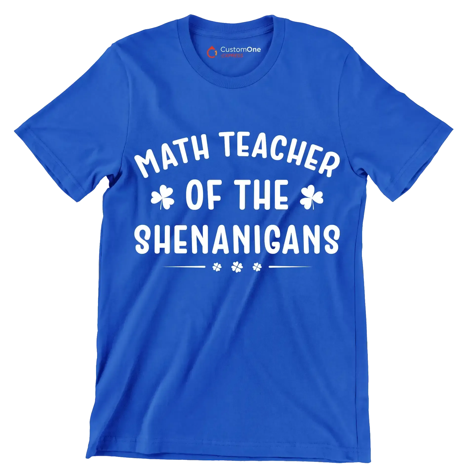 Math Teacher Of The Shenanigans - St. Patrick's Day T-Shirt-Blue-S-Custom One Express