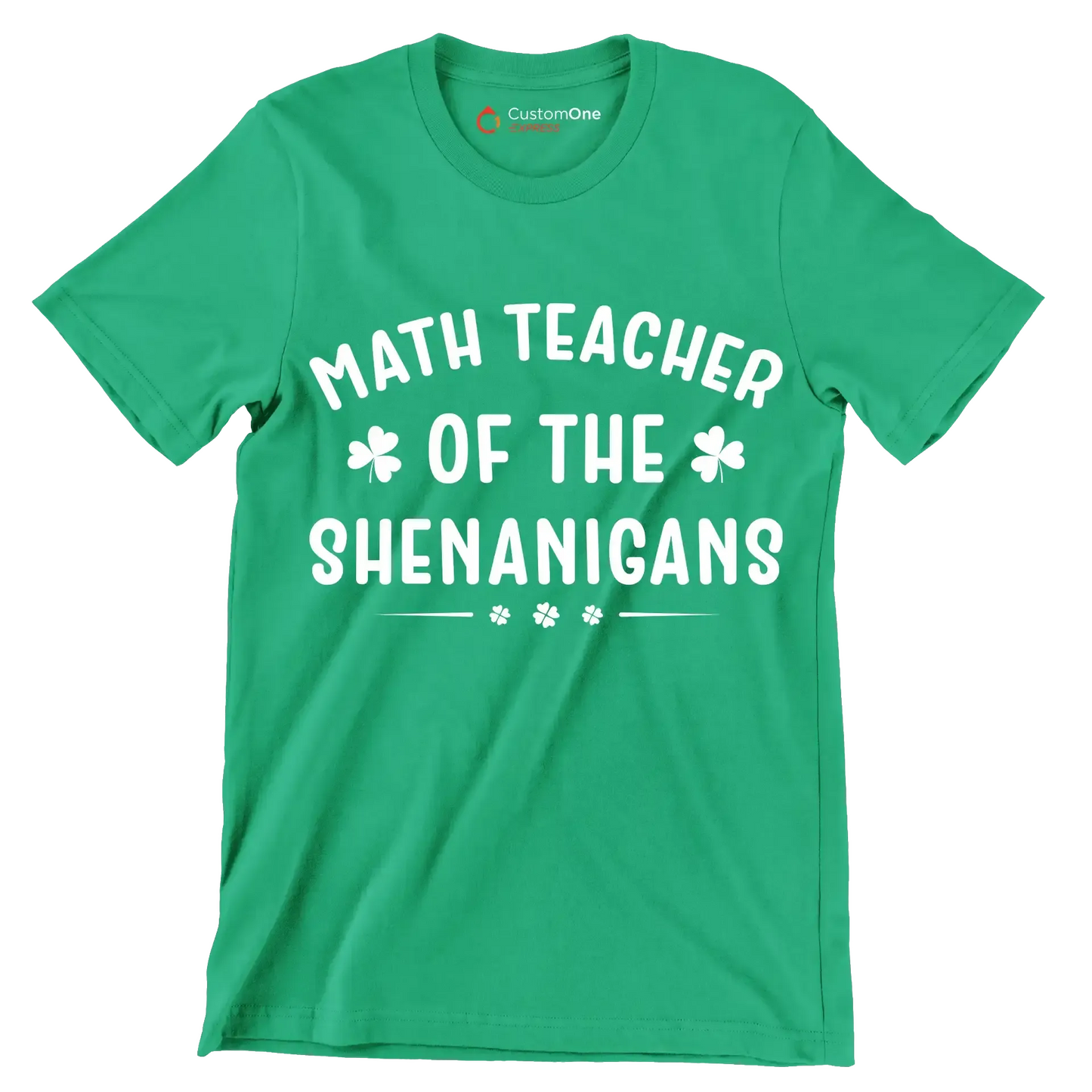 Math Teacher Of The Shenanigans - St. Patrick's Day T-Shirt-Green-S-Custom One Express