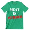 Meat is murder - Vegan Themed T-Shirt-Green-S-Custom One Express