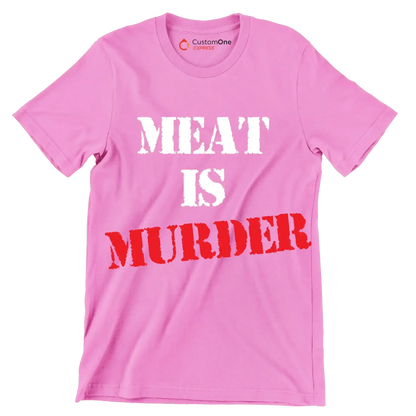 Meat is murder - Vegan Themed T-Shirt-Pink-S-Custom One Express