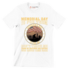 Memorial Day Is For Them Veteran of Day Is For Me Do not Thank Me Thank My Brothers And Sisters Who Never Came Back - Veterans Themed T-Shirt-White-S-Custom One Express