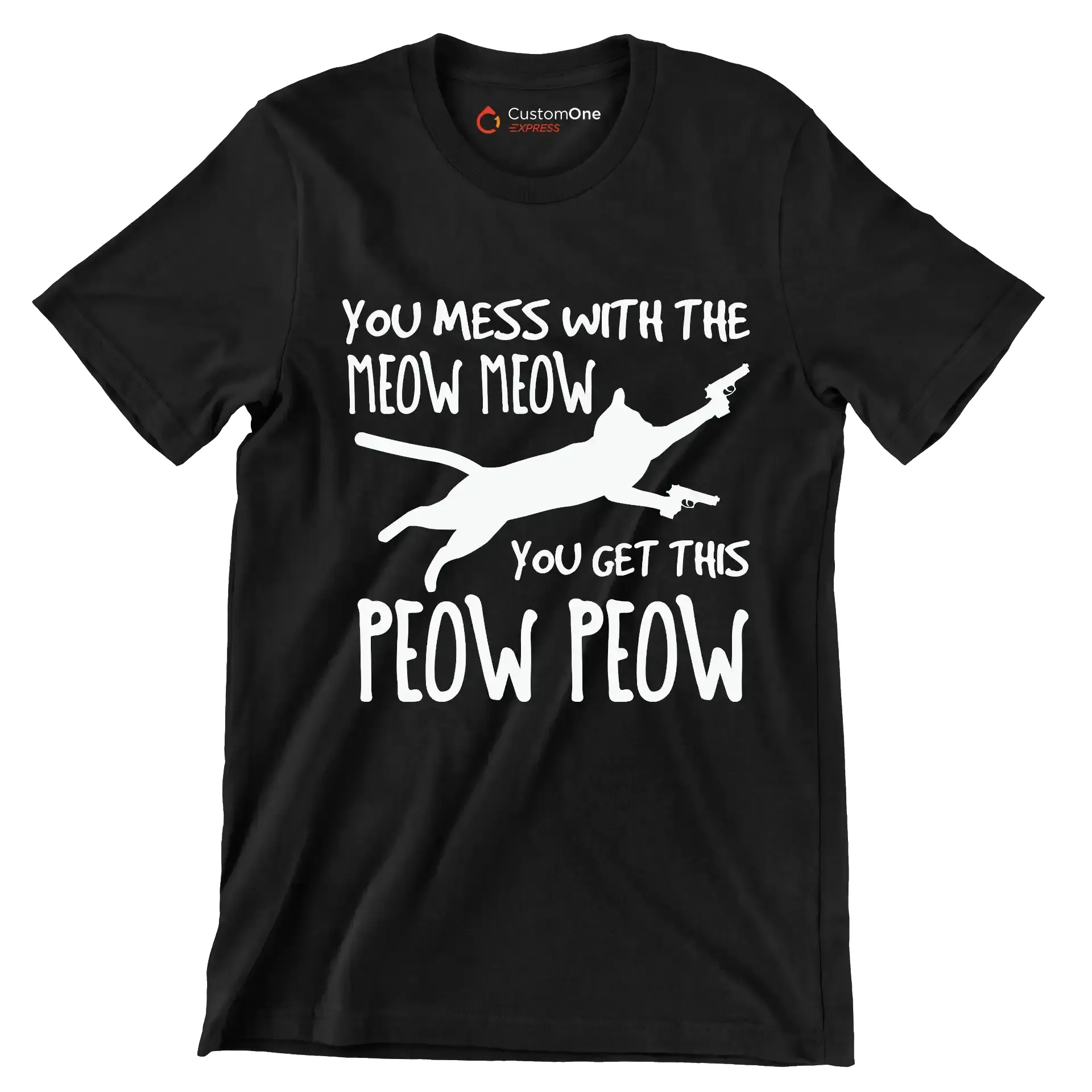 Mess With Meow Meow Get - Cat Themed T-Shirt-Black-S-Custom One Express
