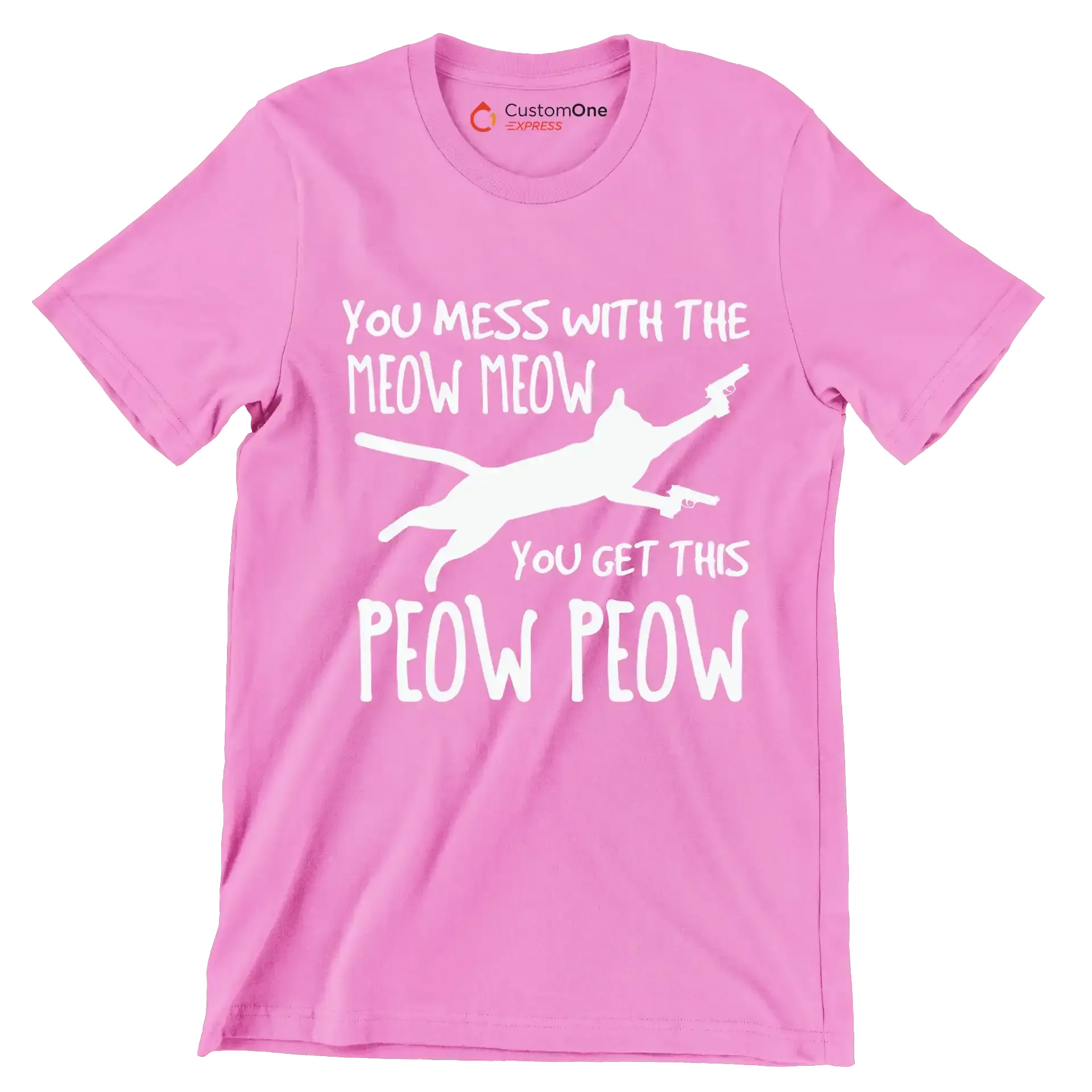Mess With Meow Meow Get - Cat Themed T-Shirt-Pink-S-Custom One Express