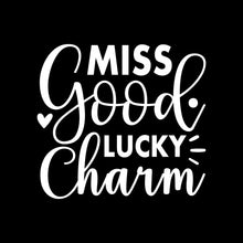 Miss Good Lucky Charm - St. Patrick's Day T-Shirt-Black-S-Custom One Express