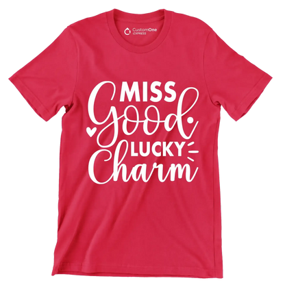 Miss Good Lucky Charm - St. Patrick's Day T-Shirt-Red-S-Custom One Express