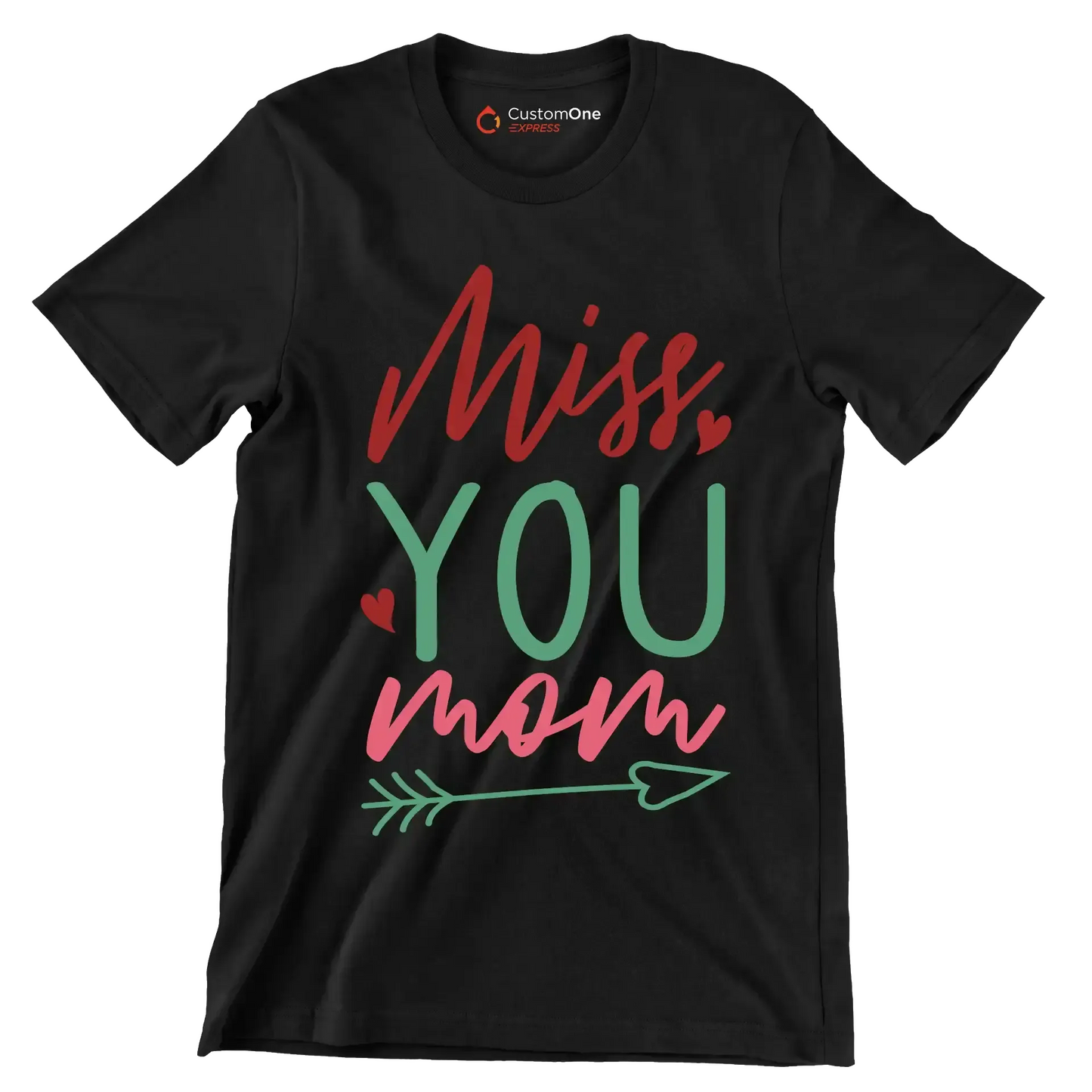Miss you mom - Mother’s Day T-Shirt-Black-S-Custom One Express