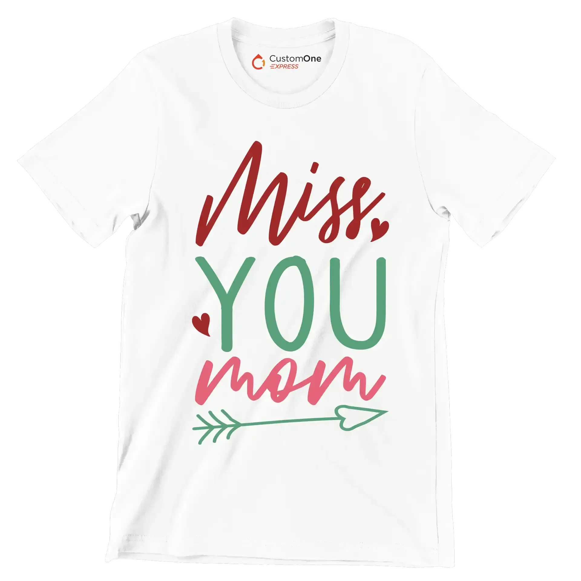 Miss you mom - Mother’s Day T-Shirt-White-S-Custom One Express