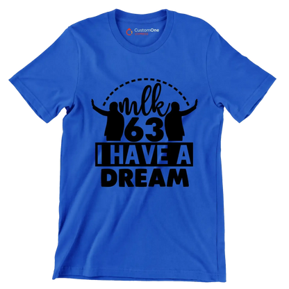 Mlk 63 I have a dream - Martin Luther King T-Shirt-Blue-S-Custom One Express