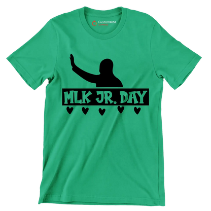 Mlk Jr. Day - Martin Luther King T-Shirt-Green-S-Custom One Express