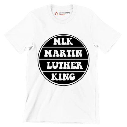 Mlk Martin Luther King - Martin Luther King T-Shirt-White-S-Custom One Express
