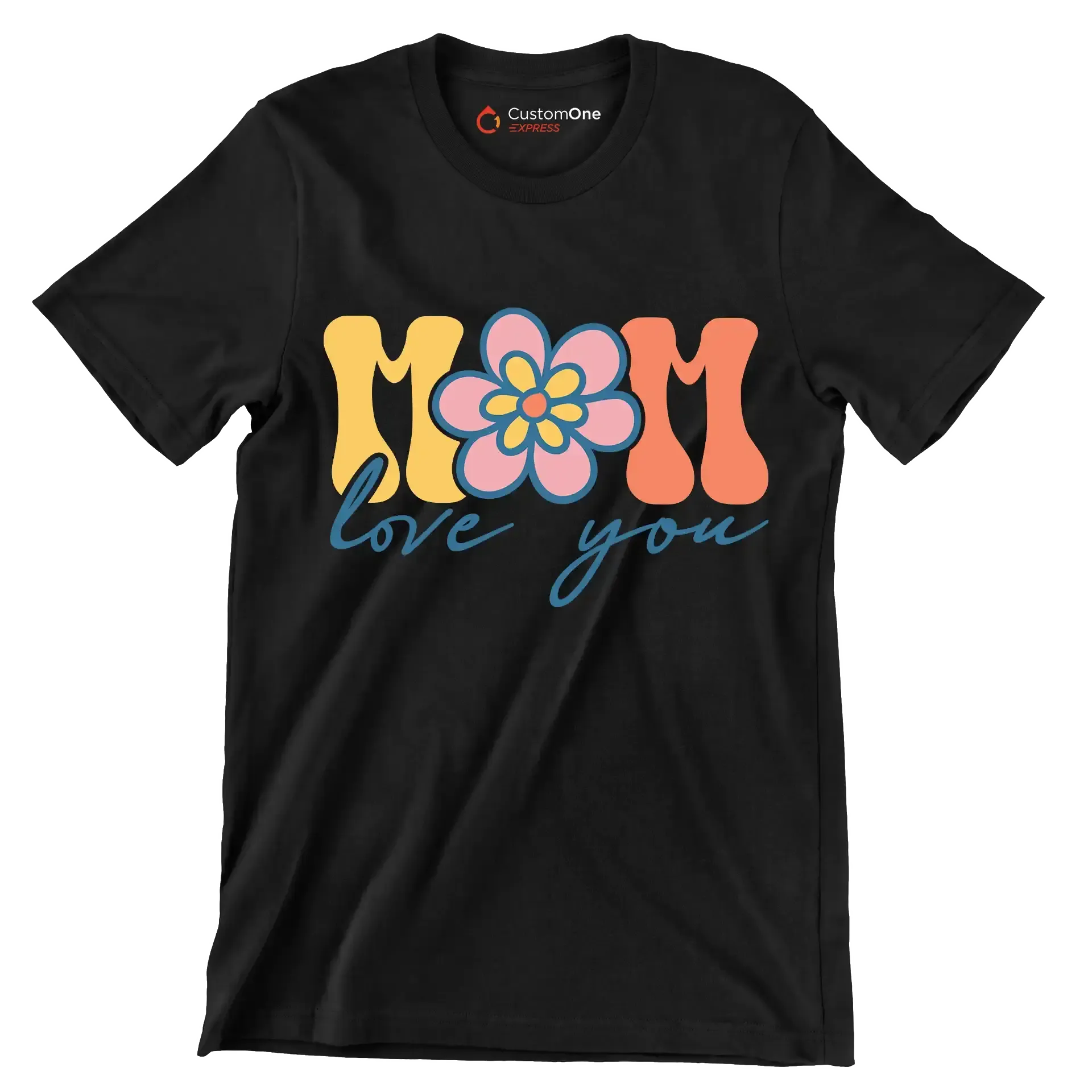 Mom Love You - Mother’s Day T-Shirt-Black-S-Custom One Express