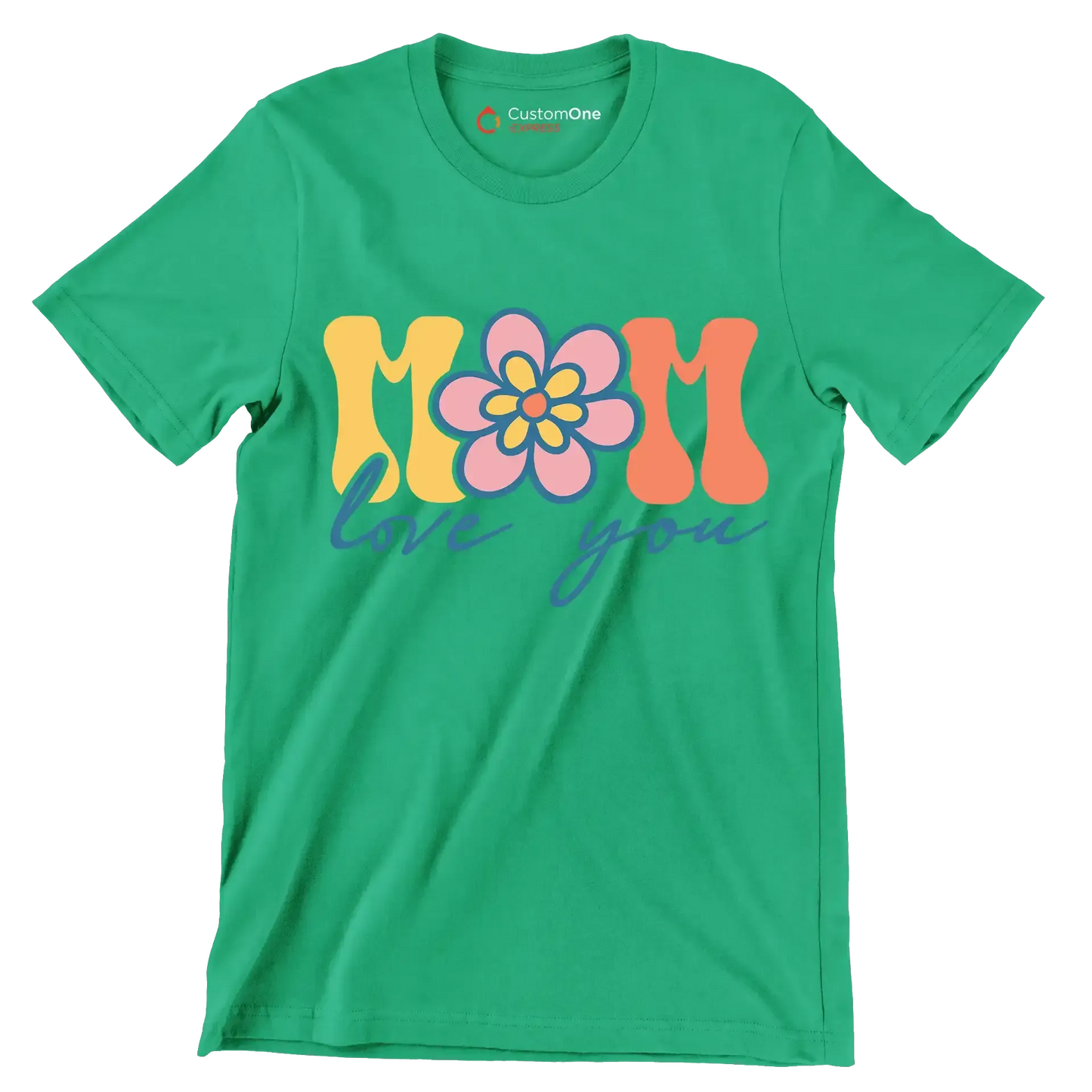 Mom Love You - Mother’s Day T-Shirt-Green-S-Custom One Express