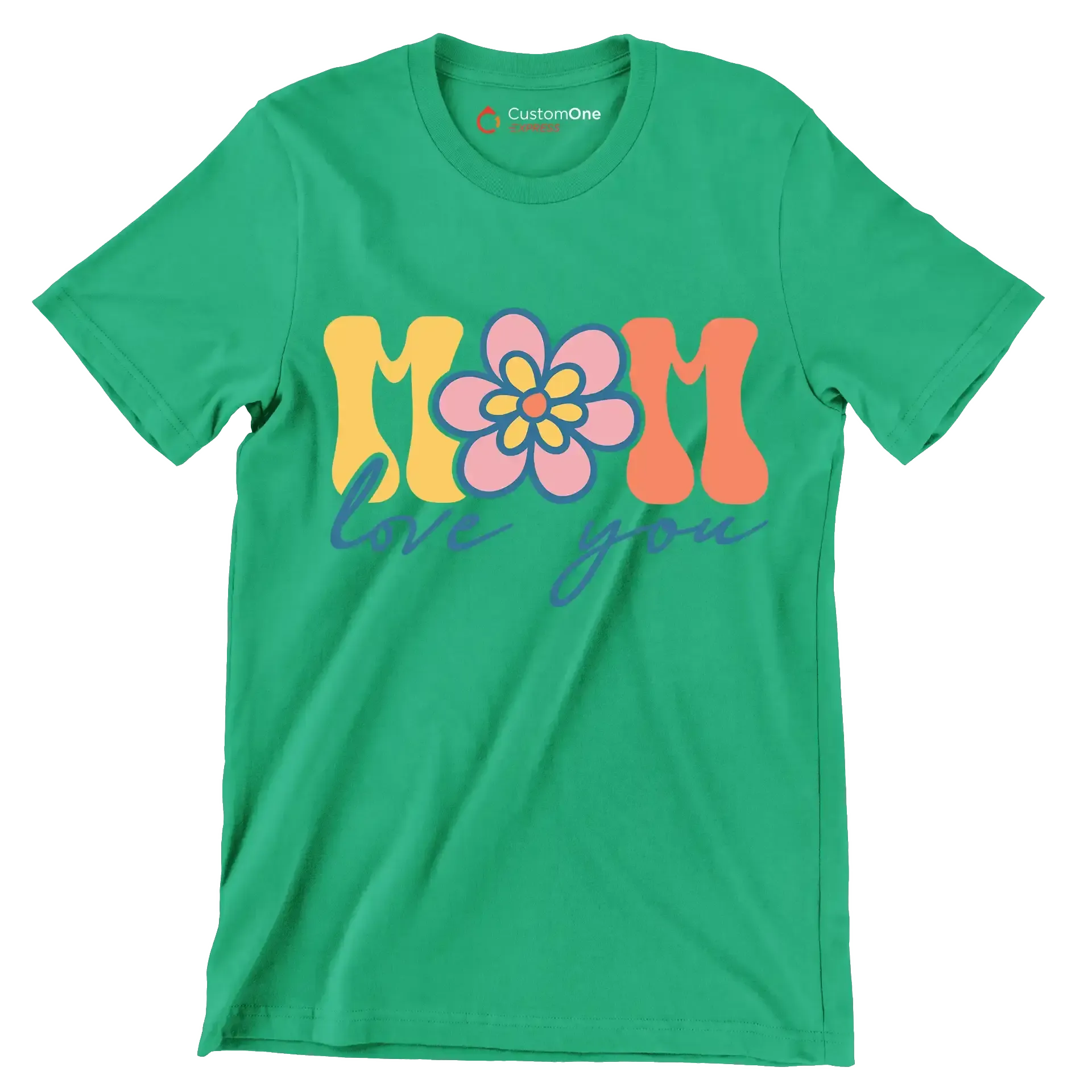 Mom Love You - Mother’s Day T-Shirt-Green-S-Custom One Express