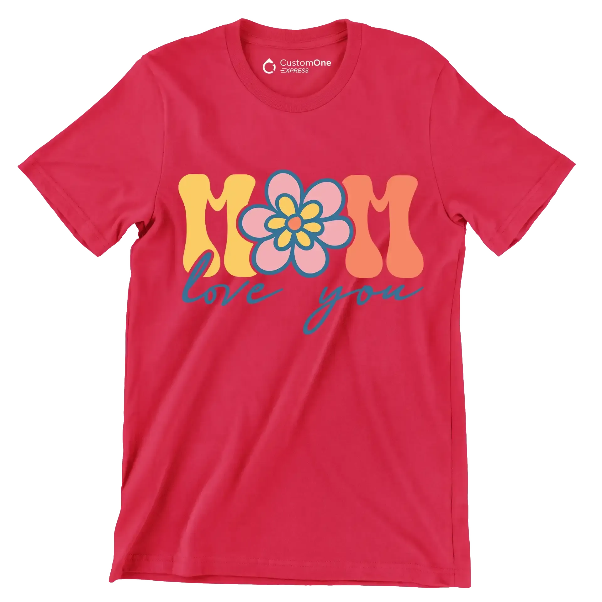 Mom Love You - Mother’s Day T-Shirt-Red-S-Custom One Express