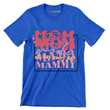 Mom Mama Mammy - Mother’s Day T-Shirt-Blue-S-Custom One Express