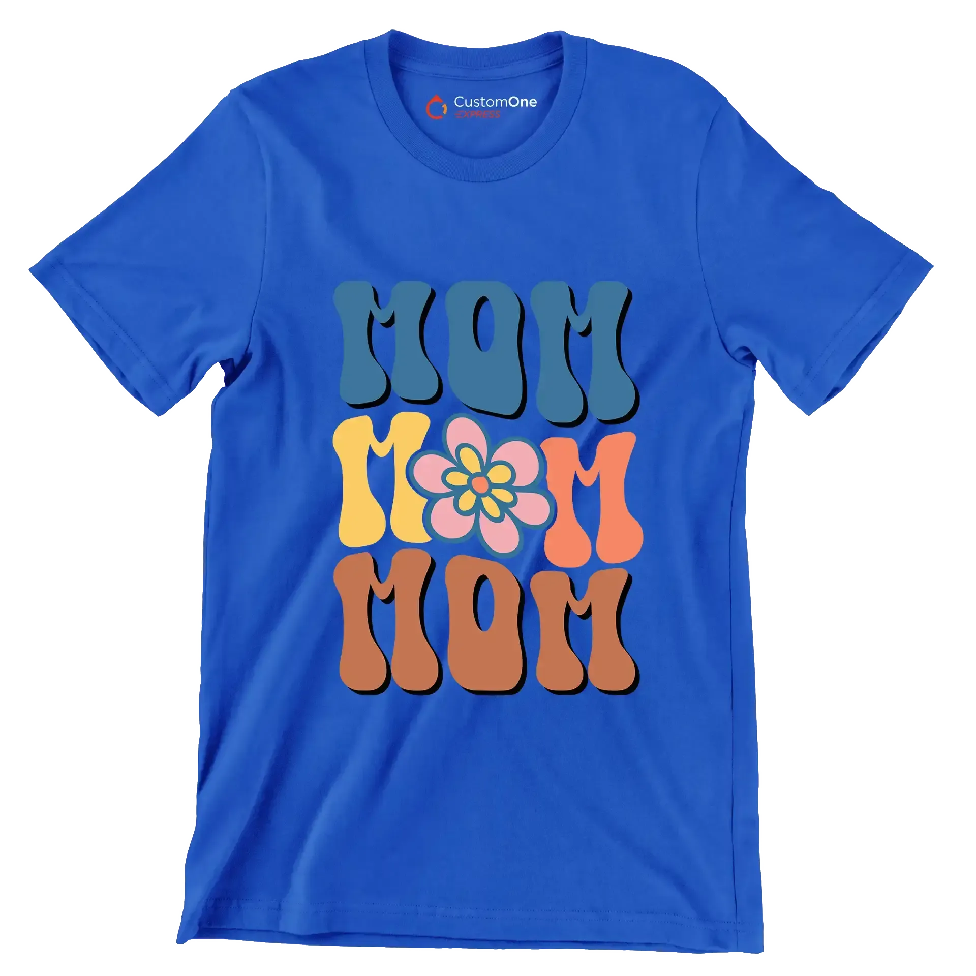 Mom Mom Mom - Mother’s Day T-Shirt-Blue-S-Custom One Express